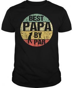 Mens Fathers Day Best Papa by Par Funny Golf Gift TShirt