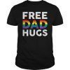 Mens Free Dad Hugs T-Shirt Cool Dad Fathers Day Gift Dads Tee