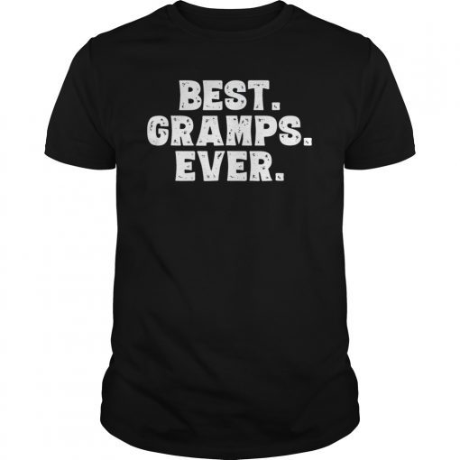 Mens Funny Gifts T-Shirt for Grandpa Best Gramps Ever Shirt