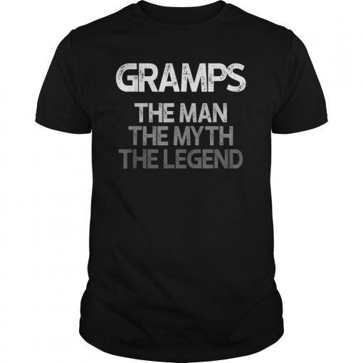 Mens Gramps Shirt Gift The Man The Myth The Legend T-Shirt