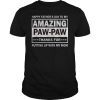 Mens Happy Father's Day To My Amazing Paw-Paw Shirt Gift For Paw-paw