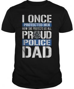 Mens Proud Police Dad Shirt Support Police Daughter