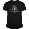 Mens The Best Dad In All Of The Seven Kingdoms Gift Tee Shirt