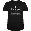 Mens funny dog grandpa t-shirt Pawpa defintion tshirt