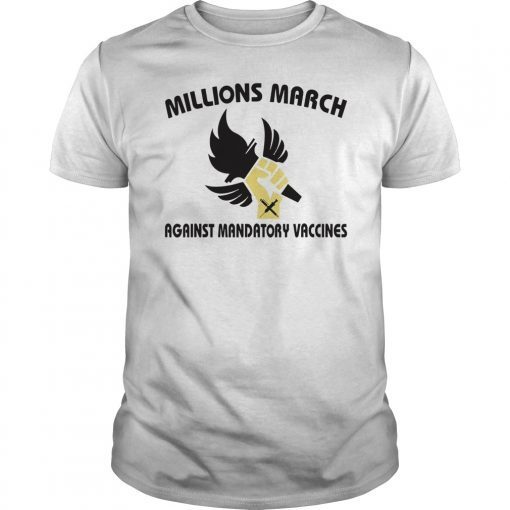 Mens Millions March Against Mandatory Vaccines T-Shirt