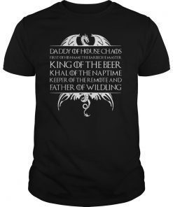 My Hair The House The Kids Life It's All Chaos Daddy Of Tee Shirts