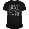 New England Patriots Best Dad Ever T-Shirt