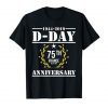 Normandy D-Day Anniversary Shirt 75th 1944 2019 Gift For Men