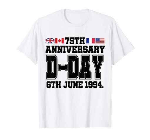 Normandy D-Day Shirt Anniversary Shirts 75th 1944 2019 Gifts