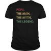Pops The Man The Myth The Legend T Shirt T-Shirts