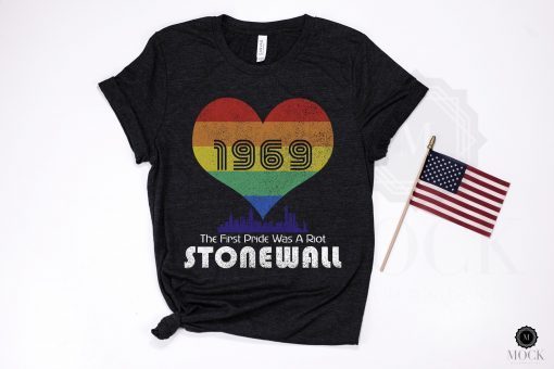 Pride Shirt 50th Anniversary Stonewall 1969 Was A Riot LGBTQ Shirt Rainbow Pride Parade LGBTQ Flag T-Shirt
