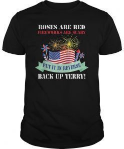Put It In Reverse Back Up Terry Fireworks 4th of July Shirt T-Shirt