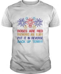 Put It In Reverse Back Up Terry FireworksPut It In Reverse Back Up Terry Fireworks 4th of July Shirts 4th of July Shirts