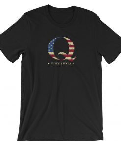 QAnon WWG1WGA Q Anon Great Awakening MAGA USA Flag Shirt Trust the Plan on Back Stacked Tee
