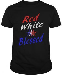 Red White & Blessed Shirt 4th of July Patriotic America