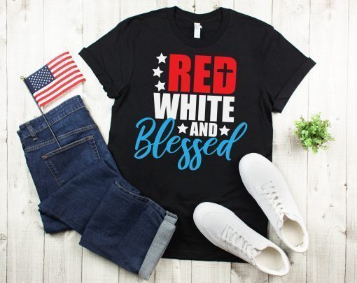 Red White and Blessed svg, Patriotic svg, Memorial Day svg, Fourth of July svg, dxf, eps, Shirt Design, Print, Cut File, Cricut, Silhouette