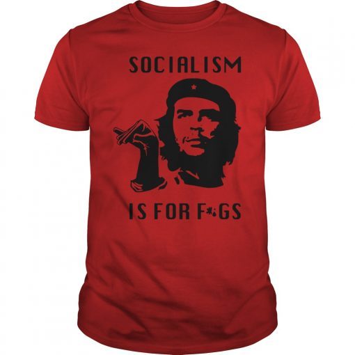 Socialism is for Fags The Louder with Crowder Tee Shirt
