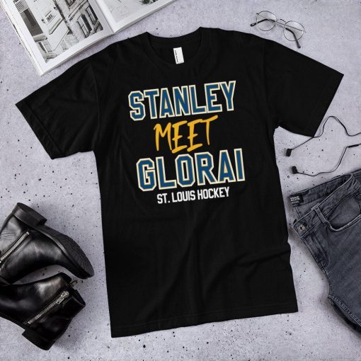 Stanley Meet Gloria shirt St. Louis Blues Hockey shirt Gloria Stanley Champions 2019 Unisex T-shirt