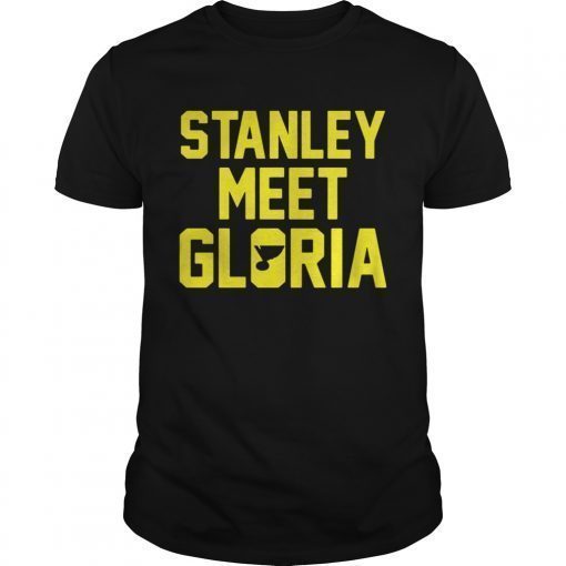 Stanley meet Gloria shirt