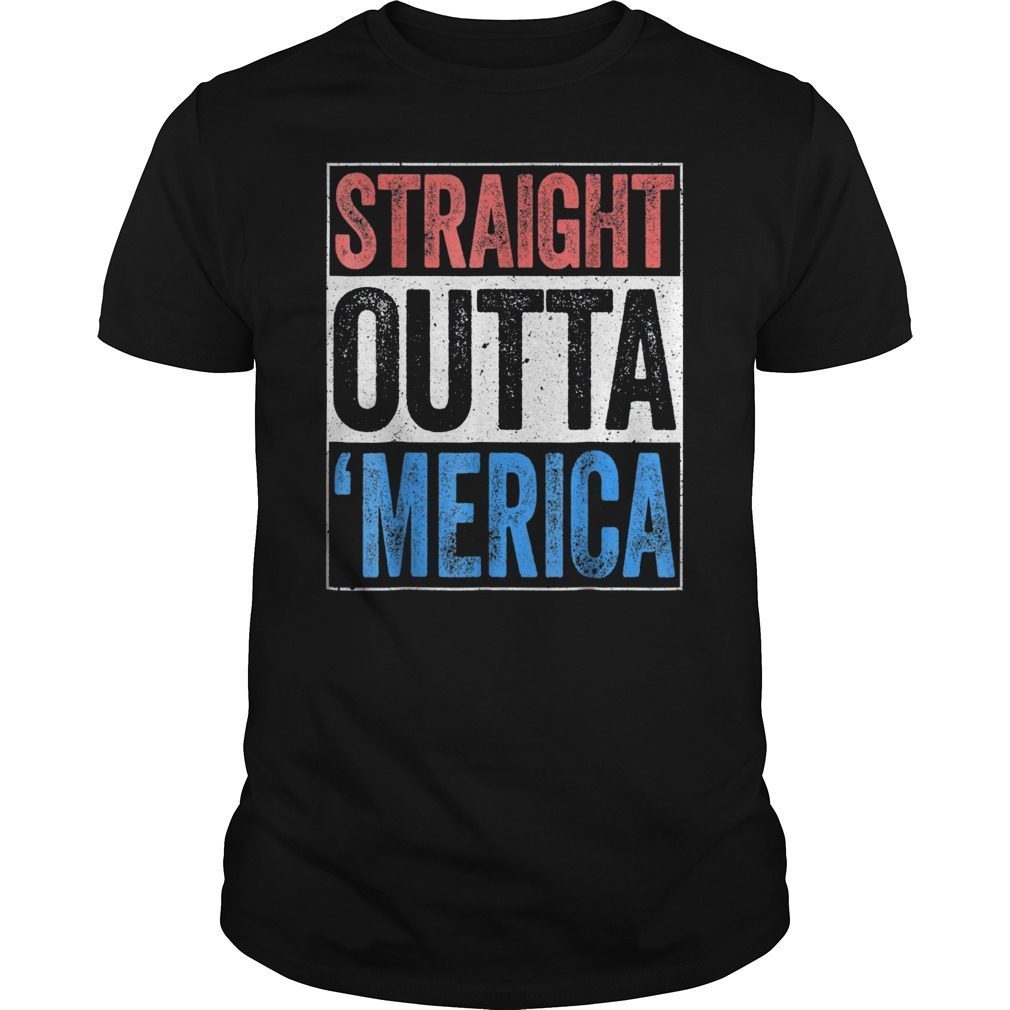 straight outta merica shirt