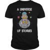 Summer Reading A Universe of Stories Librarian Prize Gift T-Shirt