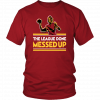 THE LEAGUE DONE MESSED UP T-SHIRT DWAYNE HASKINS - REDSKINS