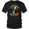 TOY STORY 4 I DON'T KNOW ABOUT THIS FORKY SHIRT