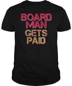 The Board Man Gets Paid Basketball Fan Cool Baller T-Shirt
