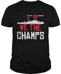Toronto Raptors 2019 NBA finals champions we the champs shirt