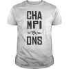 Toronto Raptors NBA Finals Champions Finals 2019 Shirt #WeTheNorth
