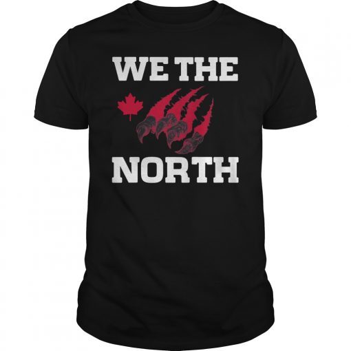 Toronto Raptors NBA Finals Playoff Champions 2019 T-Shirt We Are North Tee