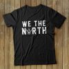 Toronto Raptors Shirt We The North Kawhi Leonard Shirt NBA Playoffs Tee