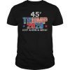 Trump 45 Squared Keep America Great Trump 2020 Shirt