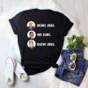 Trump More Jobs Obama No Jobs Bill Clinton Blow Jobs T-shirt, tee for men, women, dad, father, mom, mother, grandma
