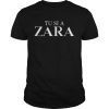 Tu si a Zara shirt