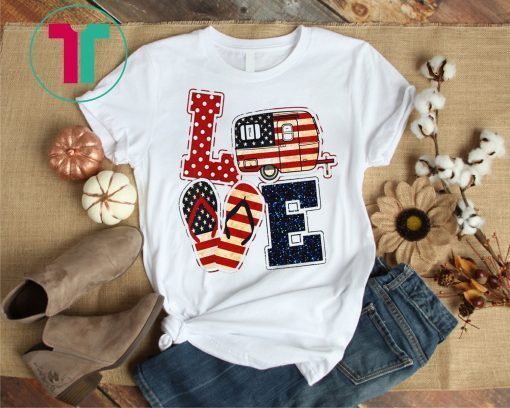 Love Camping USA Flag T-Shirt 4th of July Flip Flop Camper USA Flag Tee