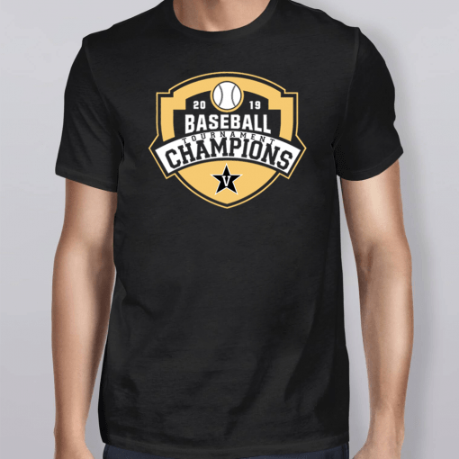 Vanderbilt 2019 Baseball Tournament Champion Shirt