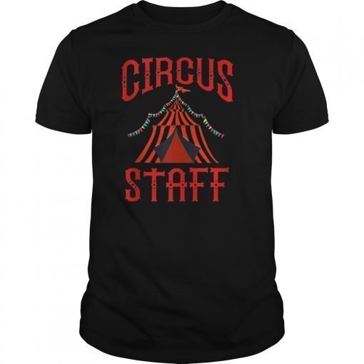 Vintage Circus Themed Birthday Party T Shirt Circus Staff T-Shirt