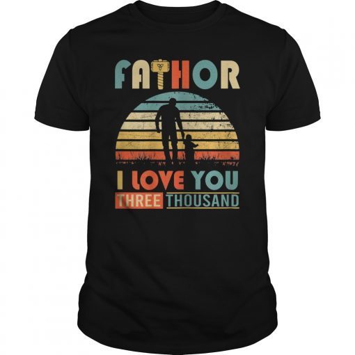 Vintage Intro Fa-thor I Love You T-shirt Happy Fathers Day