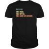 Vintage Poppop The Man The Myth The Bad Influence T-Shirt