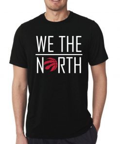 WE THE NORTH Toronto Raptors 2019 T-Shirt Kawhi Leonard NBA Champions 2019 Tee