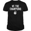 We Are Champions Toronto Raptors NBA Finals Playoff 2019 T-Shirt