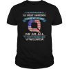 We Are Q , QAnon Flag WWG1WGA Q Anon TShirt ,#MAGA USA T-Shirt