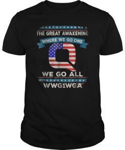 We Are Q , QAnon Flag WWG1WGA Q Anon TShirt ,#MAGA USA T-Shirt