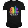 We The People Means Everyone Tee Shirt LGBT Gay Pride Tee