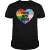 Womens Free Mom Hugs Shirt Gay Pride Gift Transgender Rainbow Flag