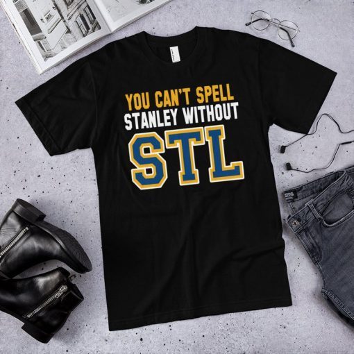 You can't spell Stanley without STL shirt , Stanley meet gloria , St. Louis Blues Hockey t-shirt , Stanley Champion 2019 T-Shirt