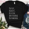Yusef Kevin Antron Korey and Raymond - Men's And Women's T-Shirt