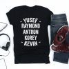 Yusef Raymond Korey Antron & Kevin 2019 Tshirt korey wise Unisex Tee Shirt