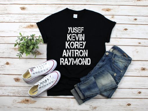 Yusef Raymond Korey Antron & Kevin Tshirt korey wise Gift 2019 Tee Shirt